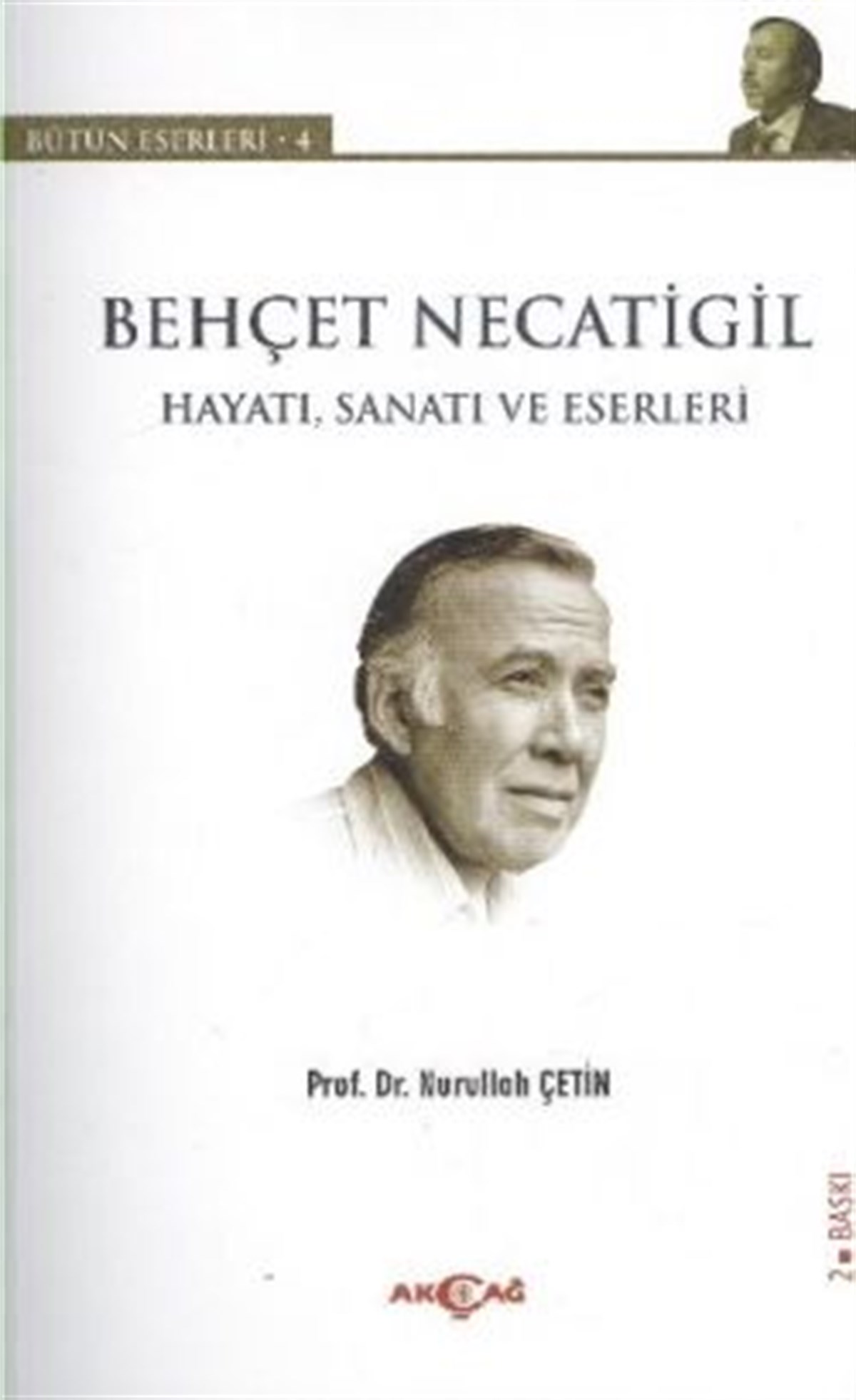 Behçet Necatigil  (Hayatı, Sanatı ve Eserleri)