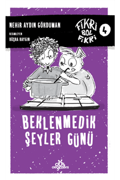Beklenmedik Şeyler Günü - Fikri Bol Fikri