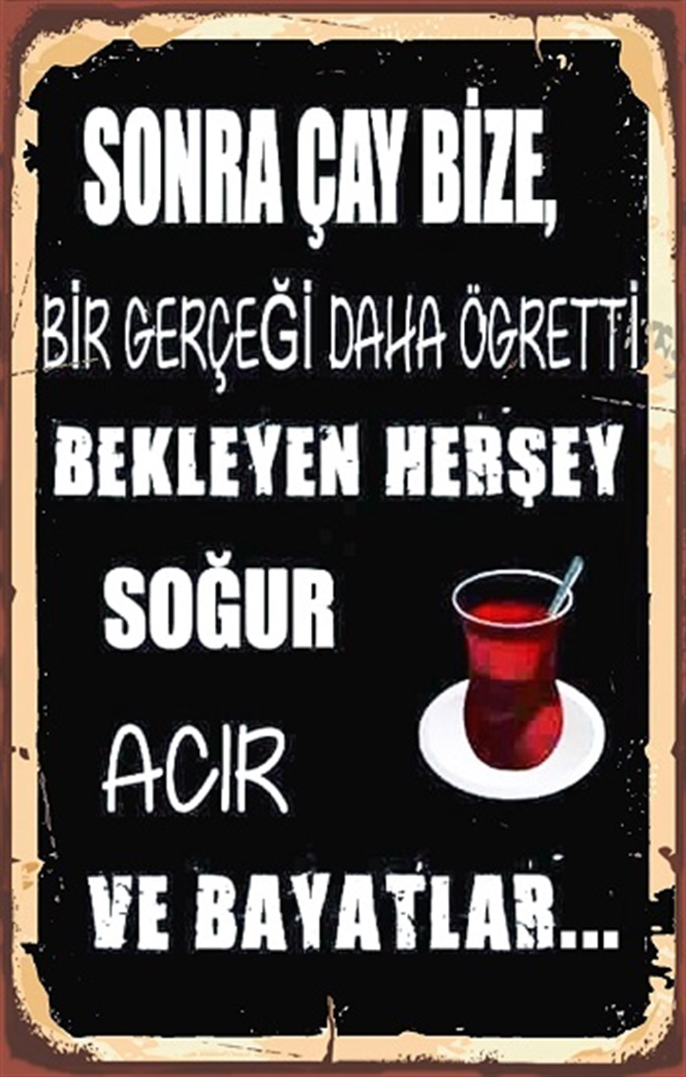 BEKLEYEN HERŞEY SOĞUR - POSTER