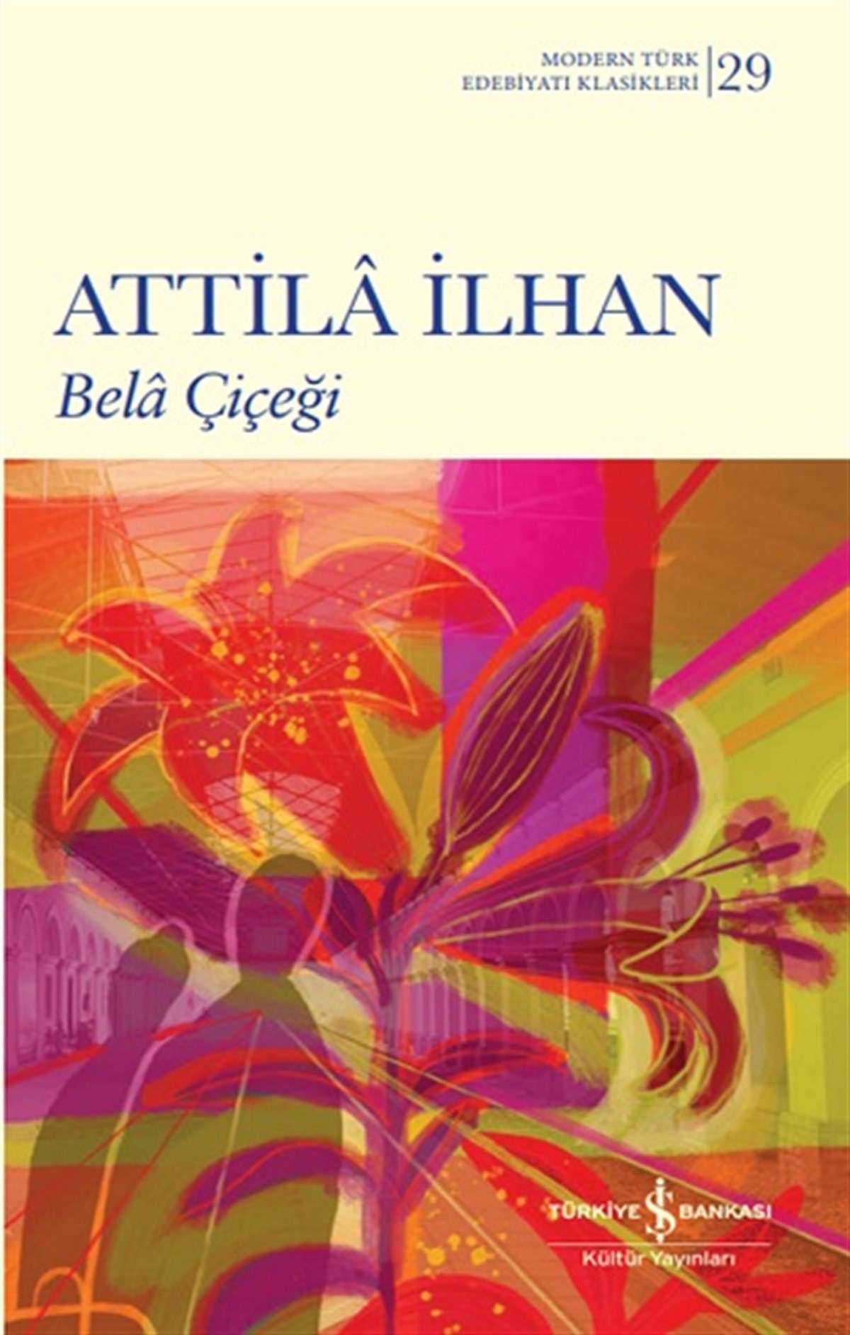 Bela Çiçeği (Ciltli)