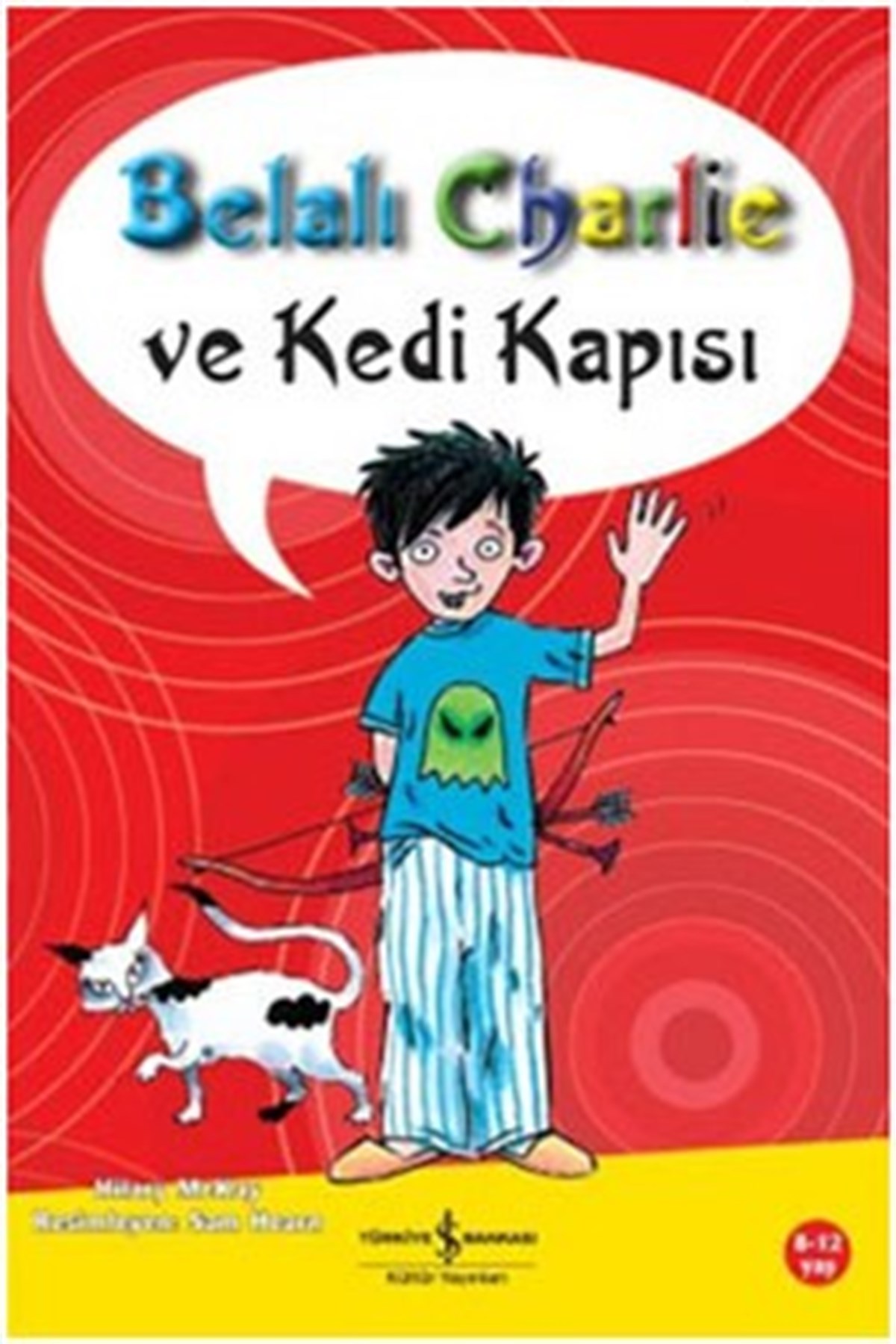 Belalı Charlie ve Kedi Kapısı