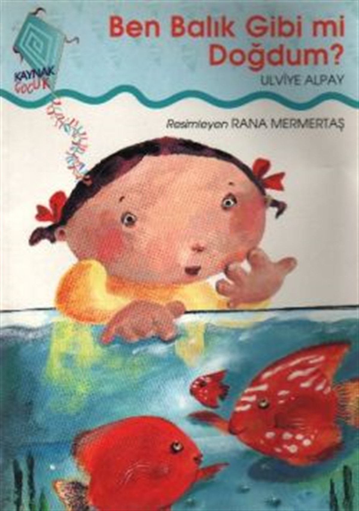 Ben Balık Gibi mi Doğdum?