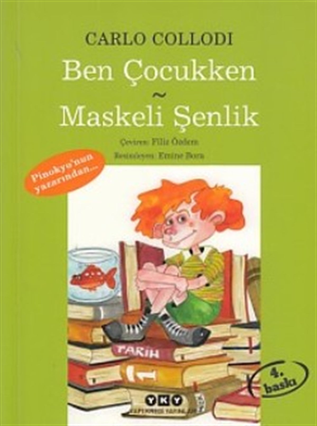 Ben Çocukken - Maskeli Şenlik