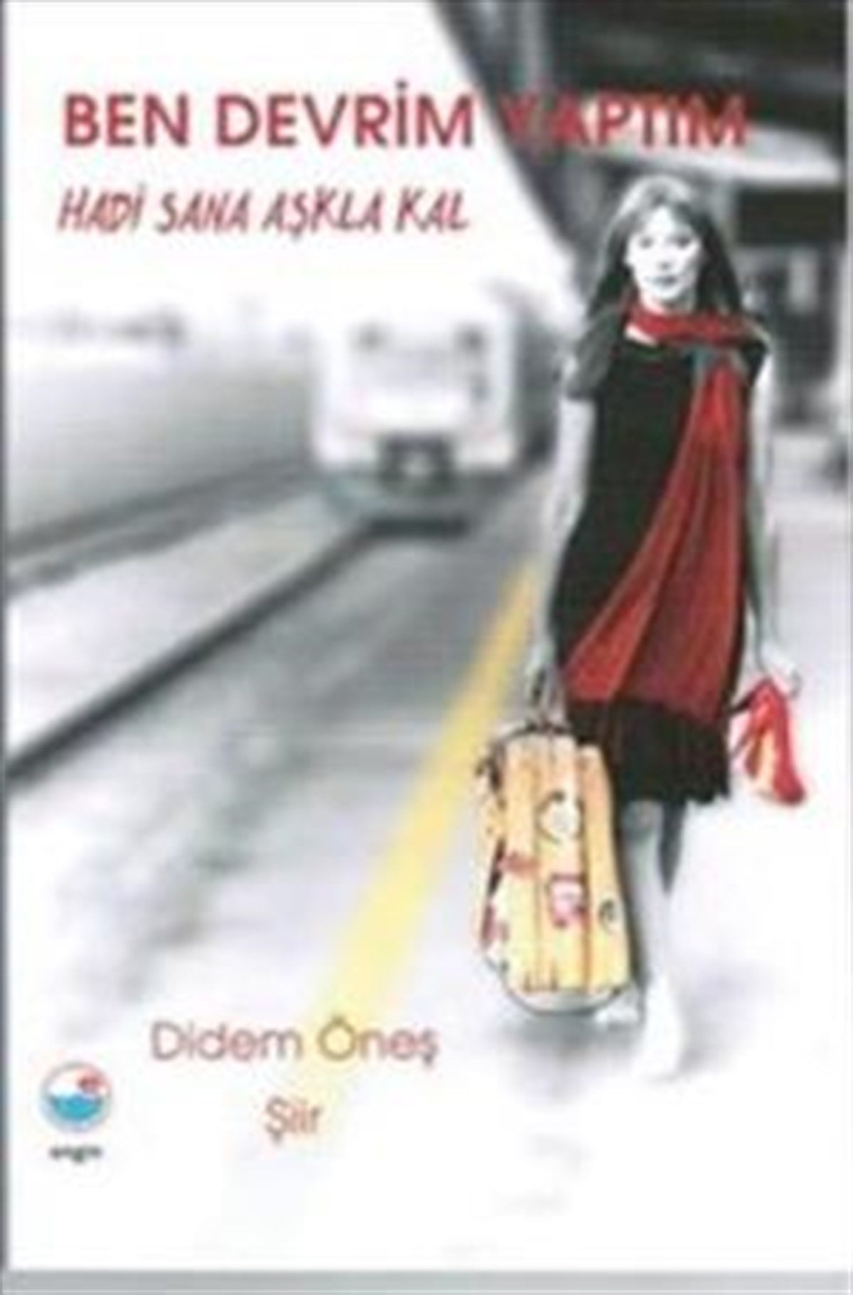 Ben Devrim Yaptım