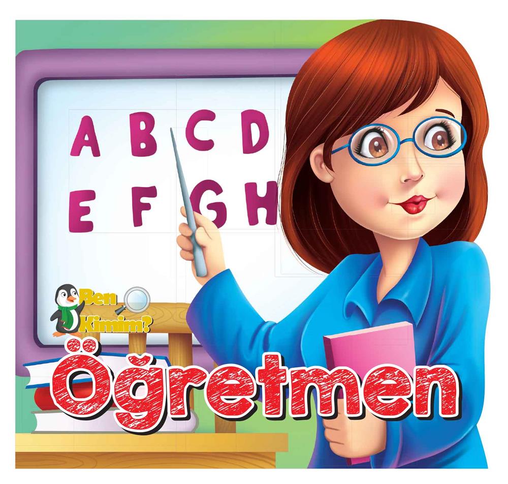 Ben Kimim? - Öğretmen