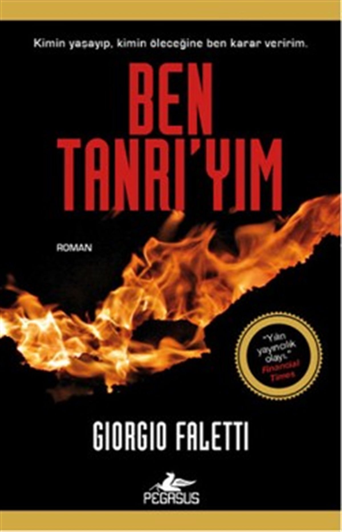 Ben Tanrı'yım