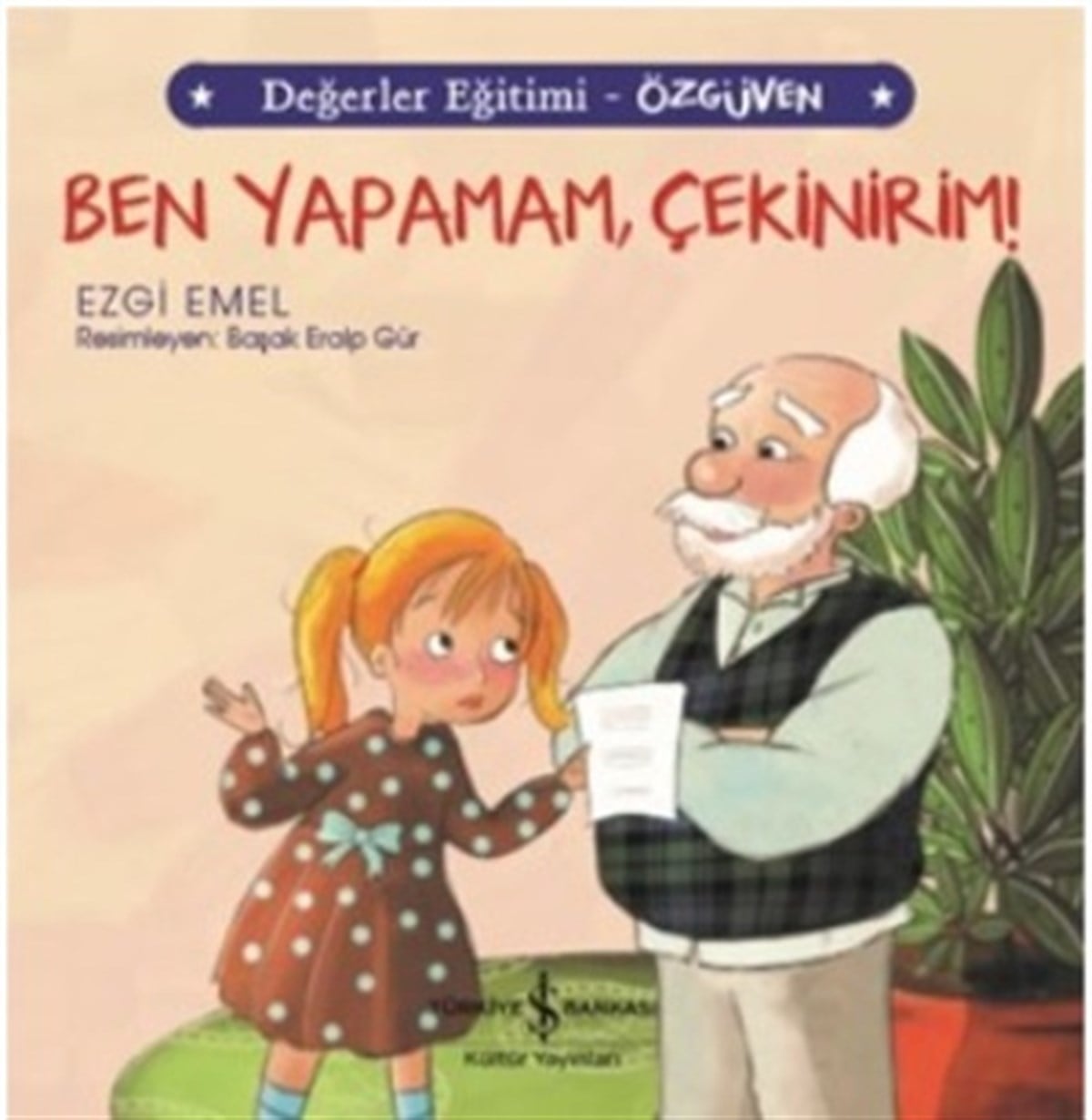 Ben Yapamam Çekinirim - Değerler Eğitimi Özgüven