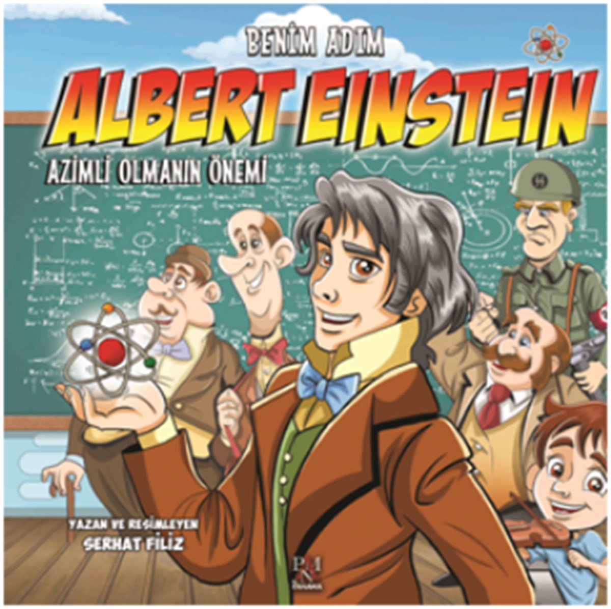 Benim Adım Albert Einstein Azimli Olmanın Önemi