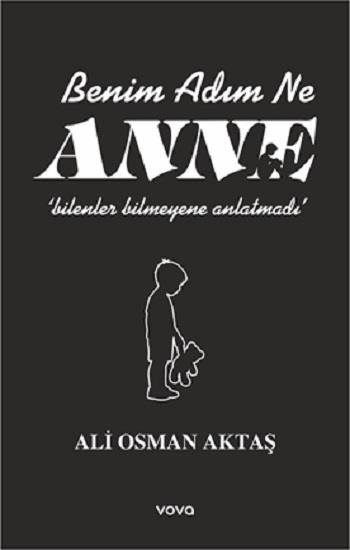 Benim Adım Ne Anne