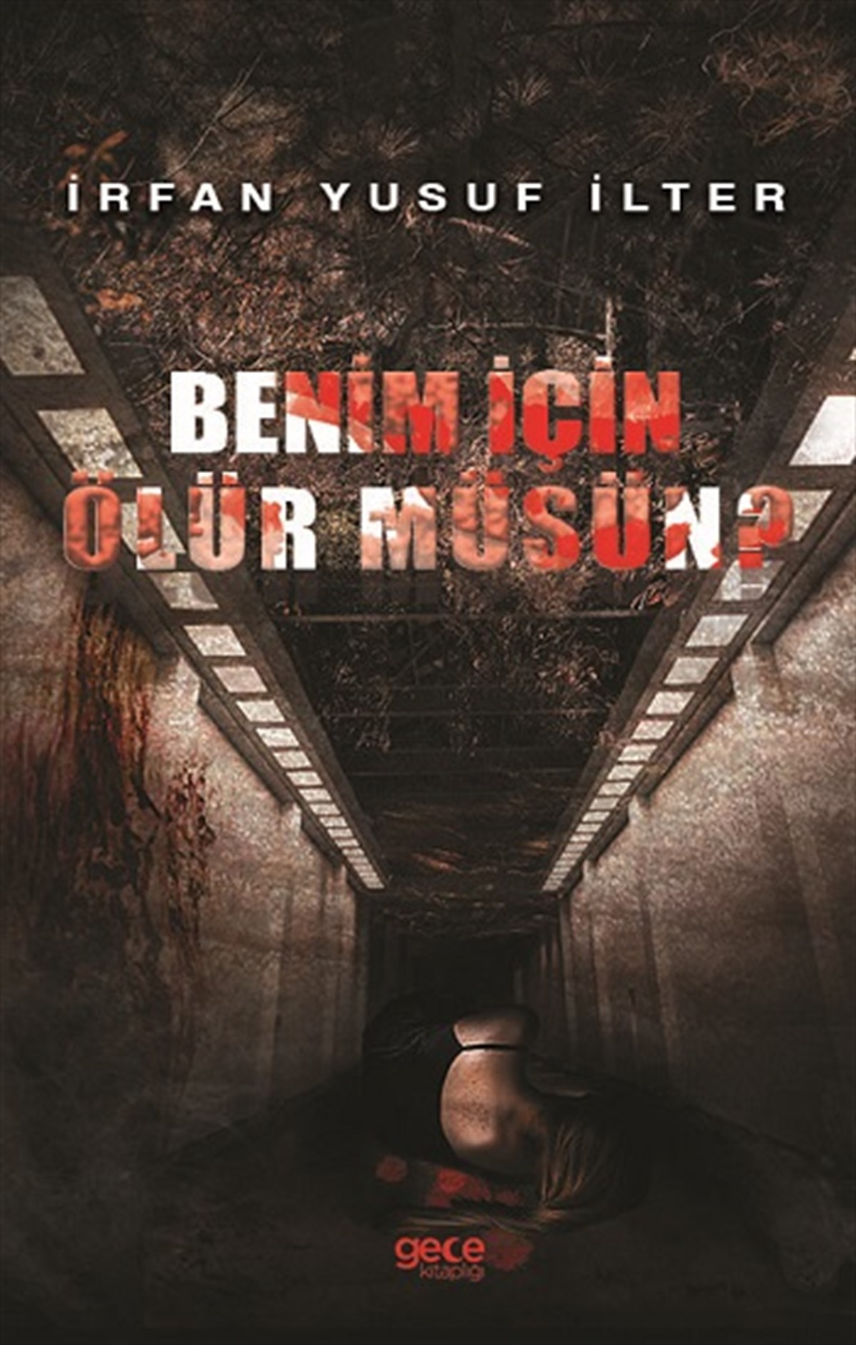 Benim İçin Ölür Müsün?