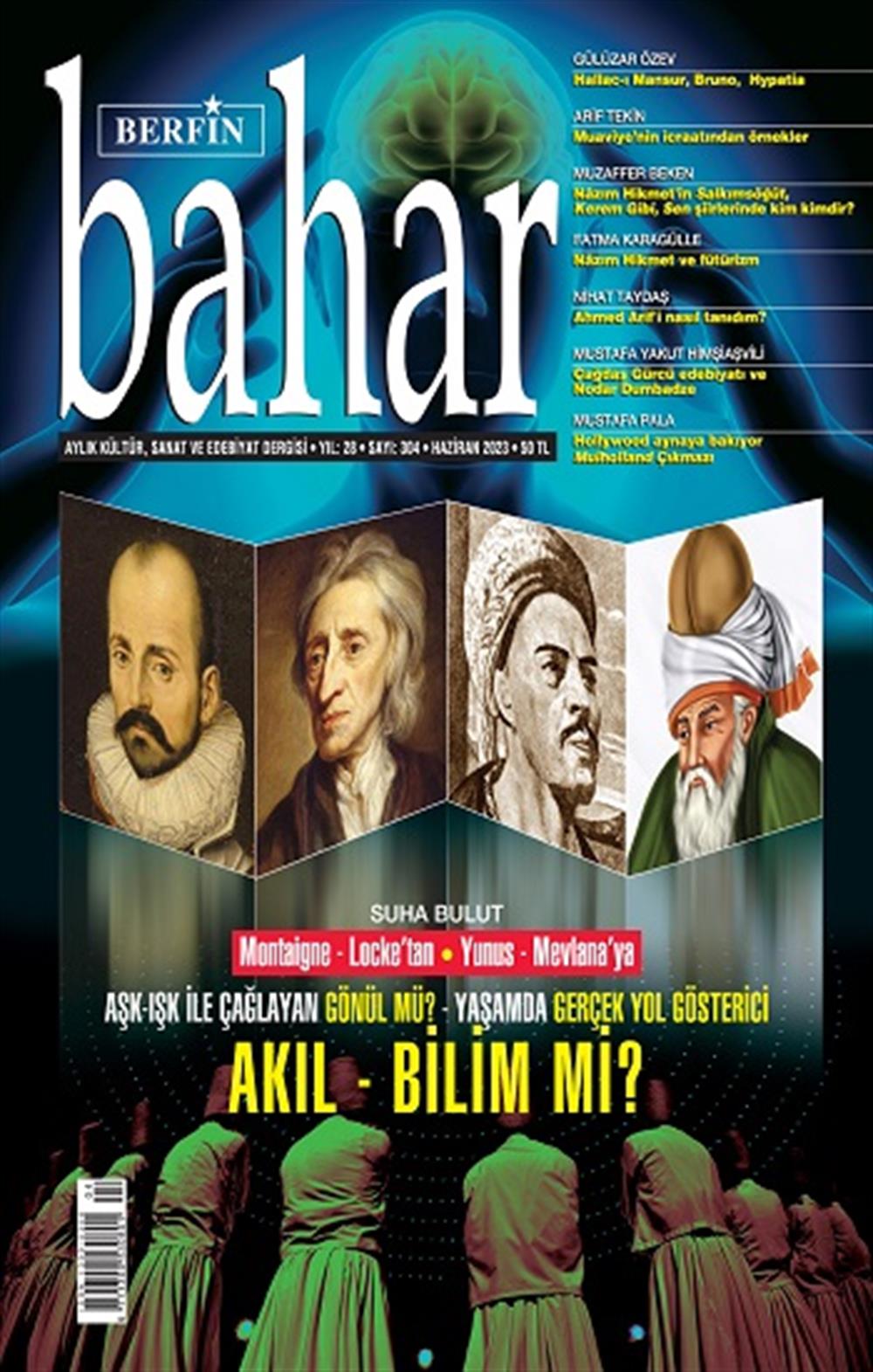 Berfin Bahar Aylık Kültür Sanat ve Edebiyat Dergisi Haziran 2023 – 304. Sayı
