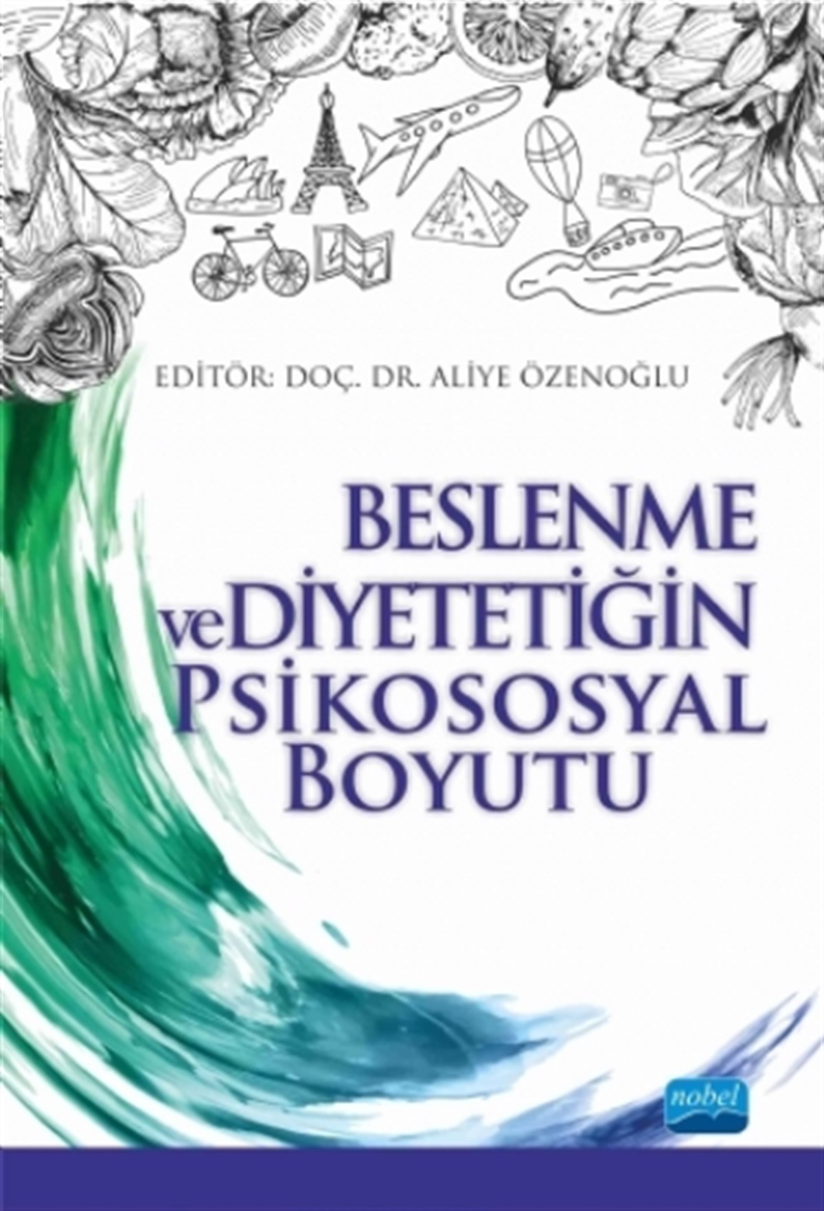 Beslenme ve Diyetetiğin Psikososyal Boyutu