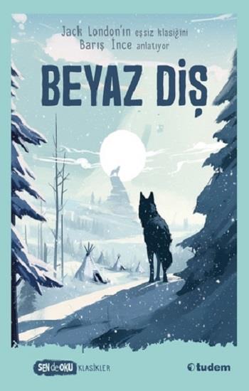 Beyaz Diş - Sen de Oku