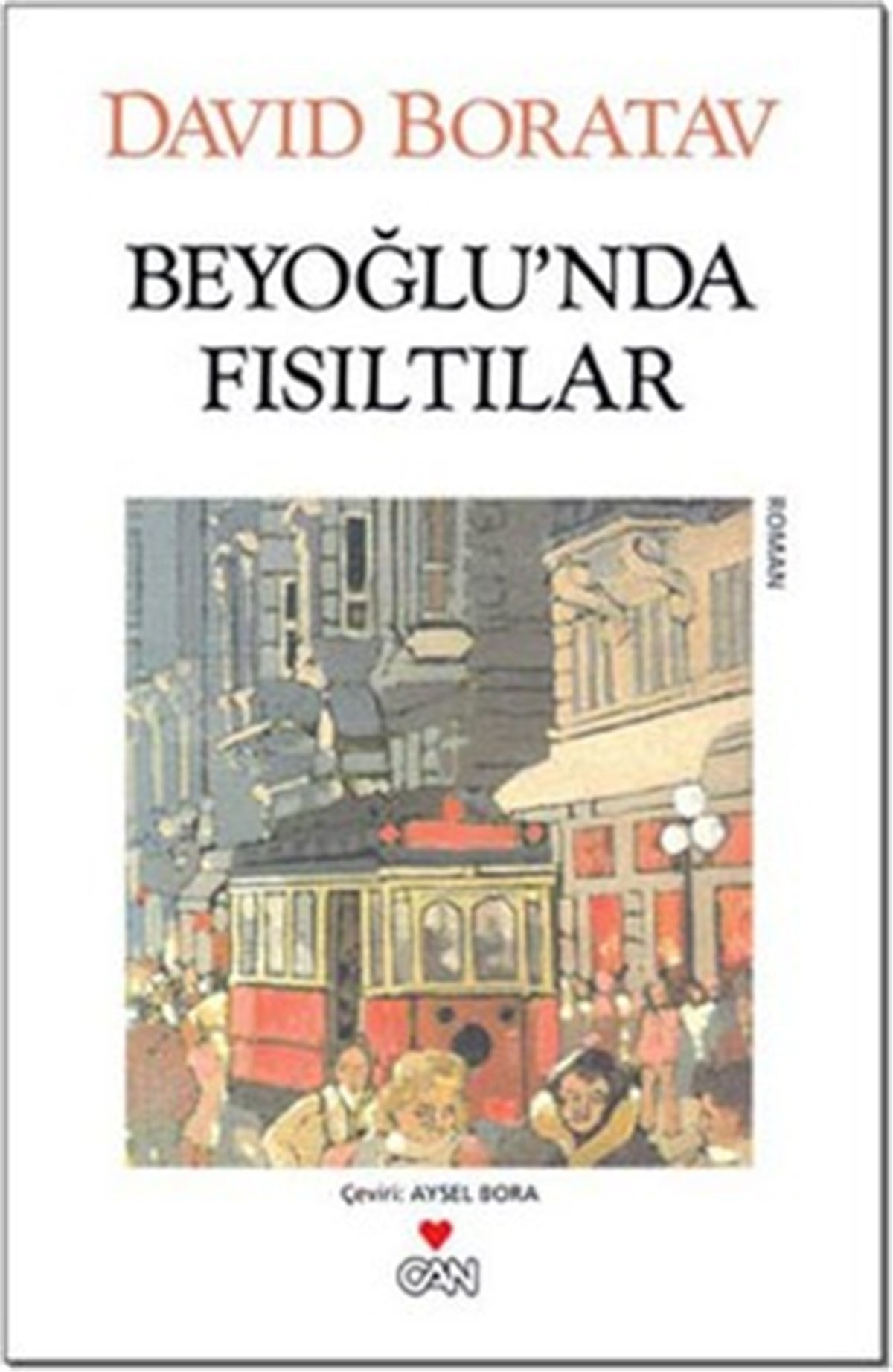 Beyoğlu’nda Fısıltılar
