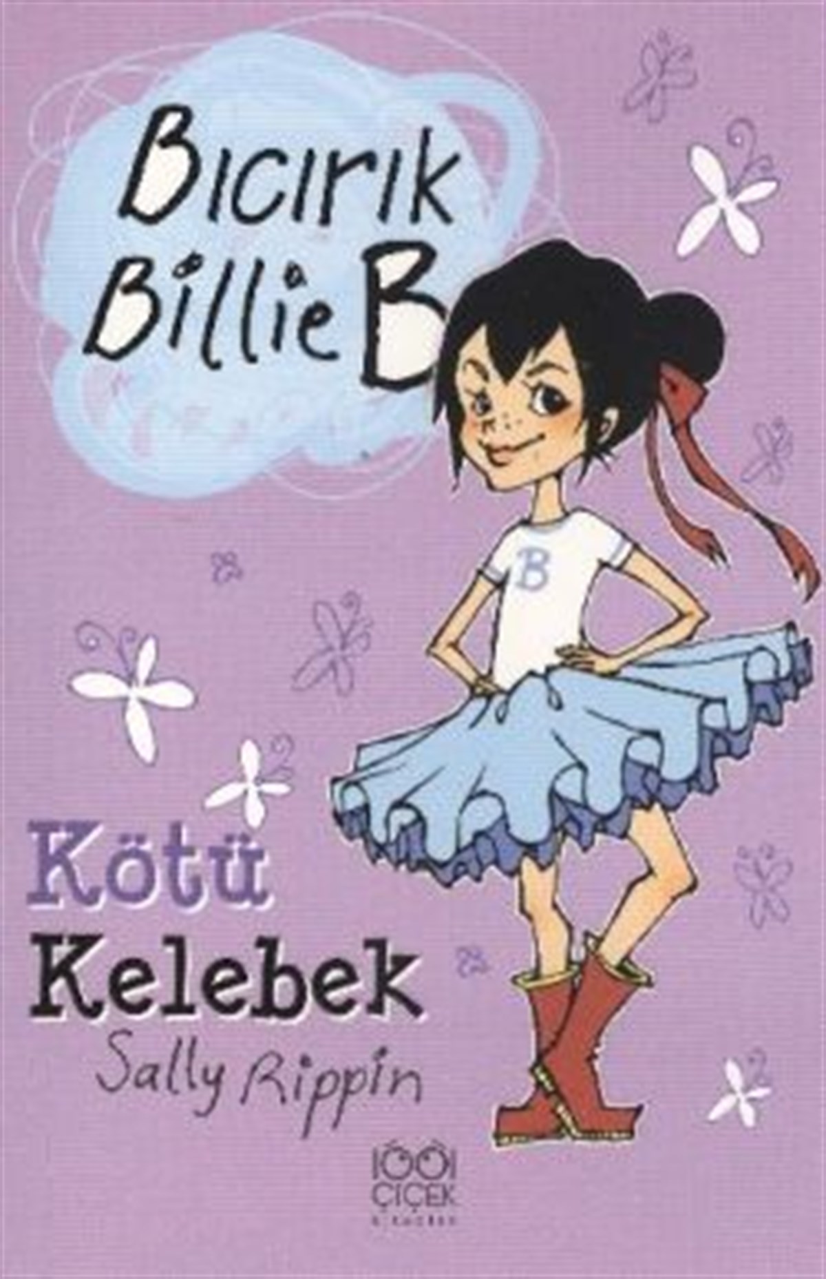 Bıcırık Billie B - Kötü Kelebek