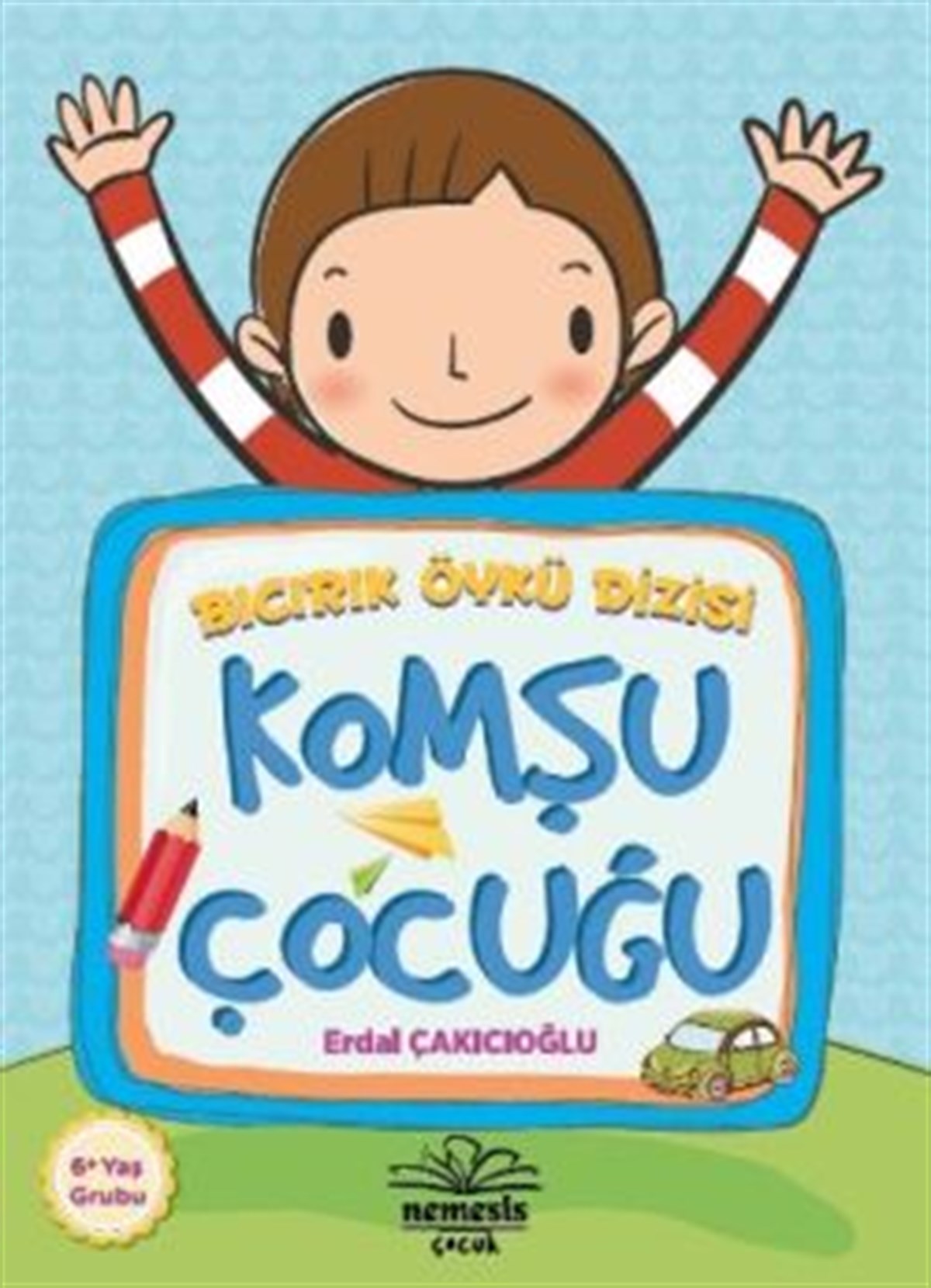 Bıcırık Öykü Dizisi : Komşu Çocuğu