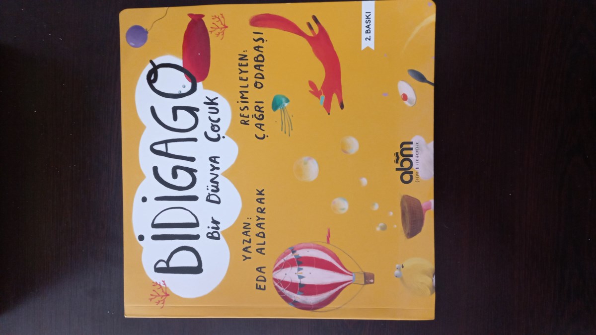 Bidigago Bir Dünya Çocuk- (SAHAF) , Eda Albayrak , Kitap Müptelası - Sahaf , 2453328823476 ,