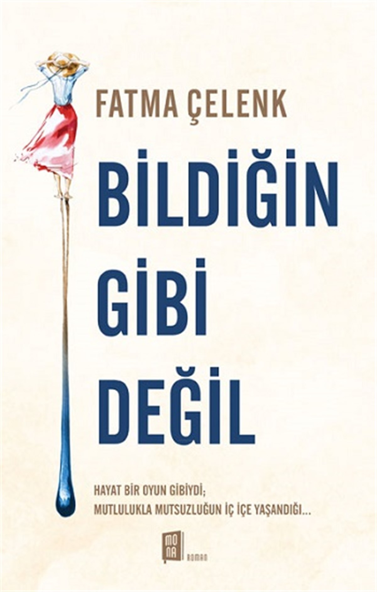 Bildiğin  Gibi Değil