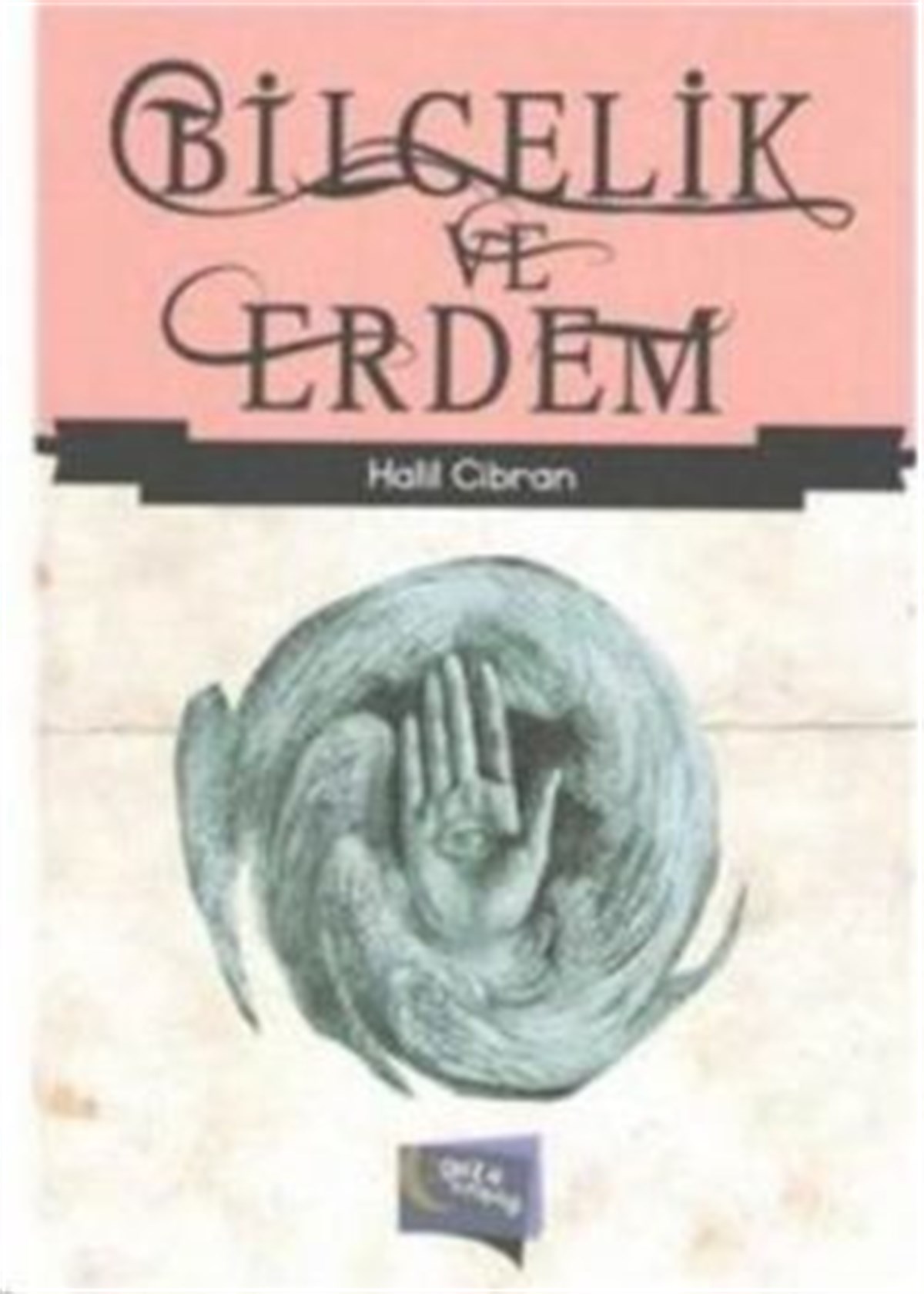 Bilgelik ve Erdem