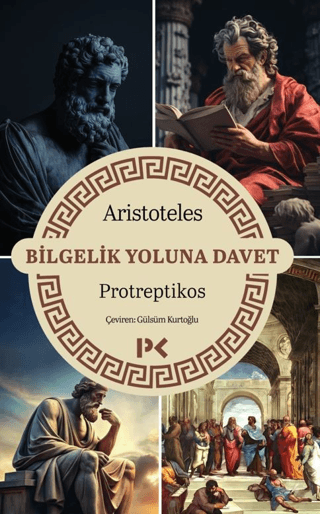 Bilgelik Yoluna Davet - Protreptikos