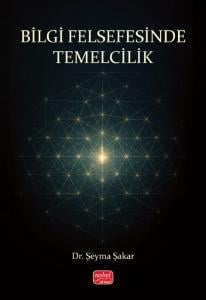 Bilgi Felsefesinde Temelcilik