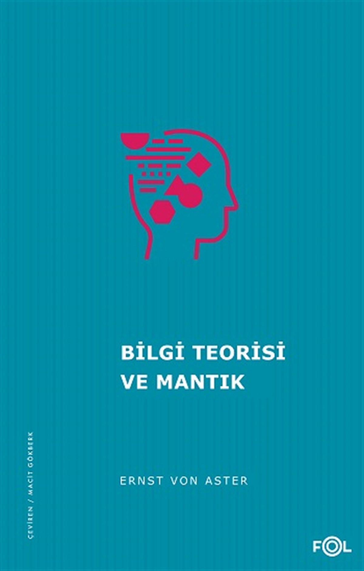Bilgi Teorisi ve Mantık
