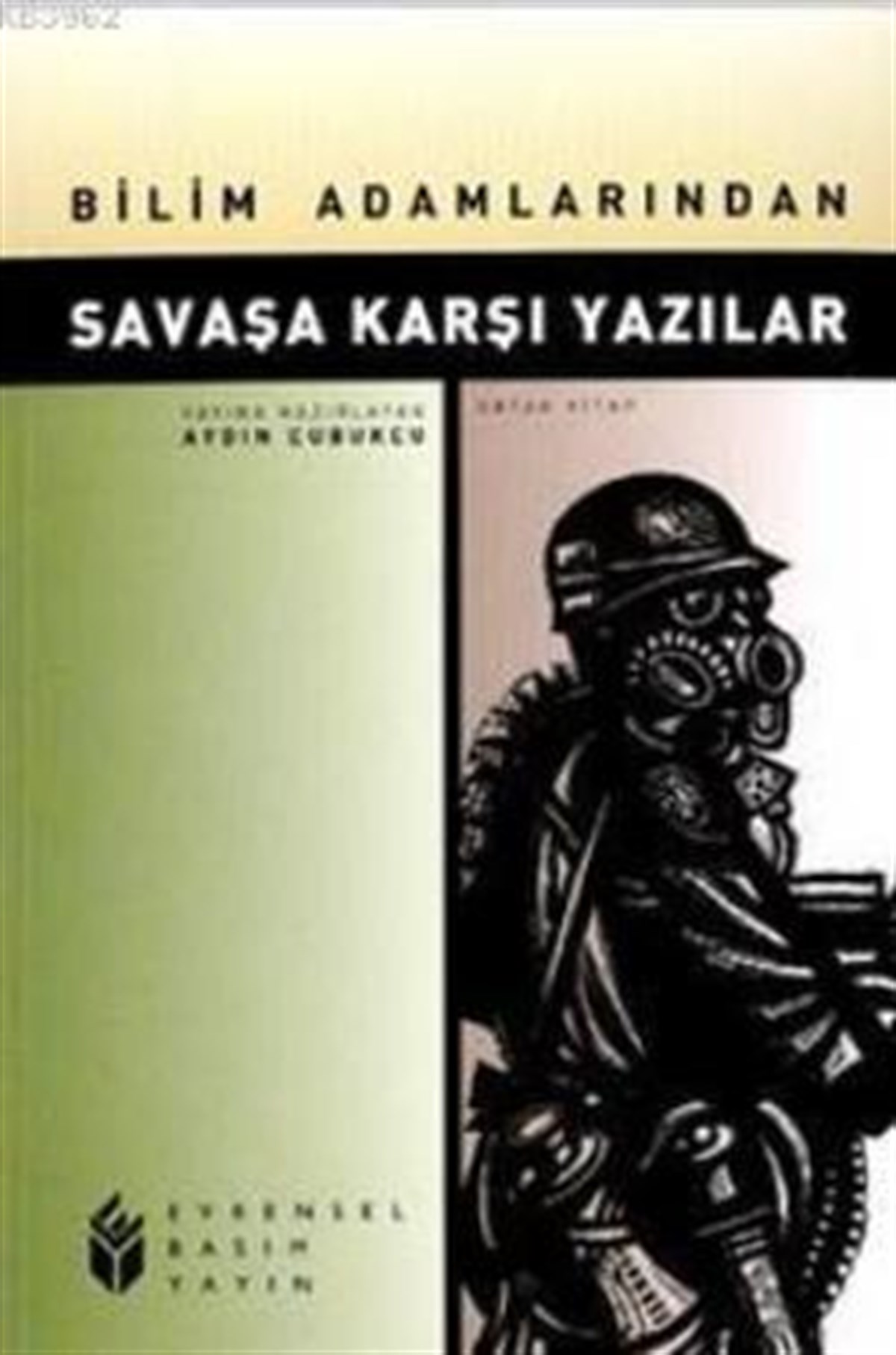 Bilim Adamlarından Savaşa Karşı Yazılar