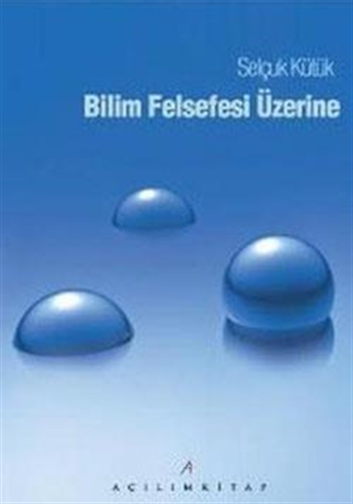 Bilim Felsefesi Üzerine