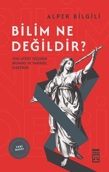 Bilim Ne Değildir?