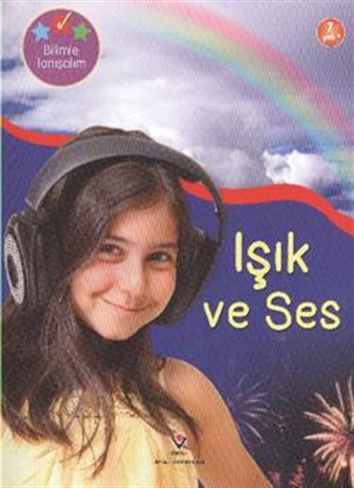 Bilimle Tanışalım - Işık ve Ses