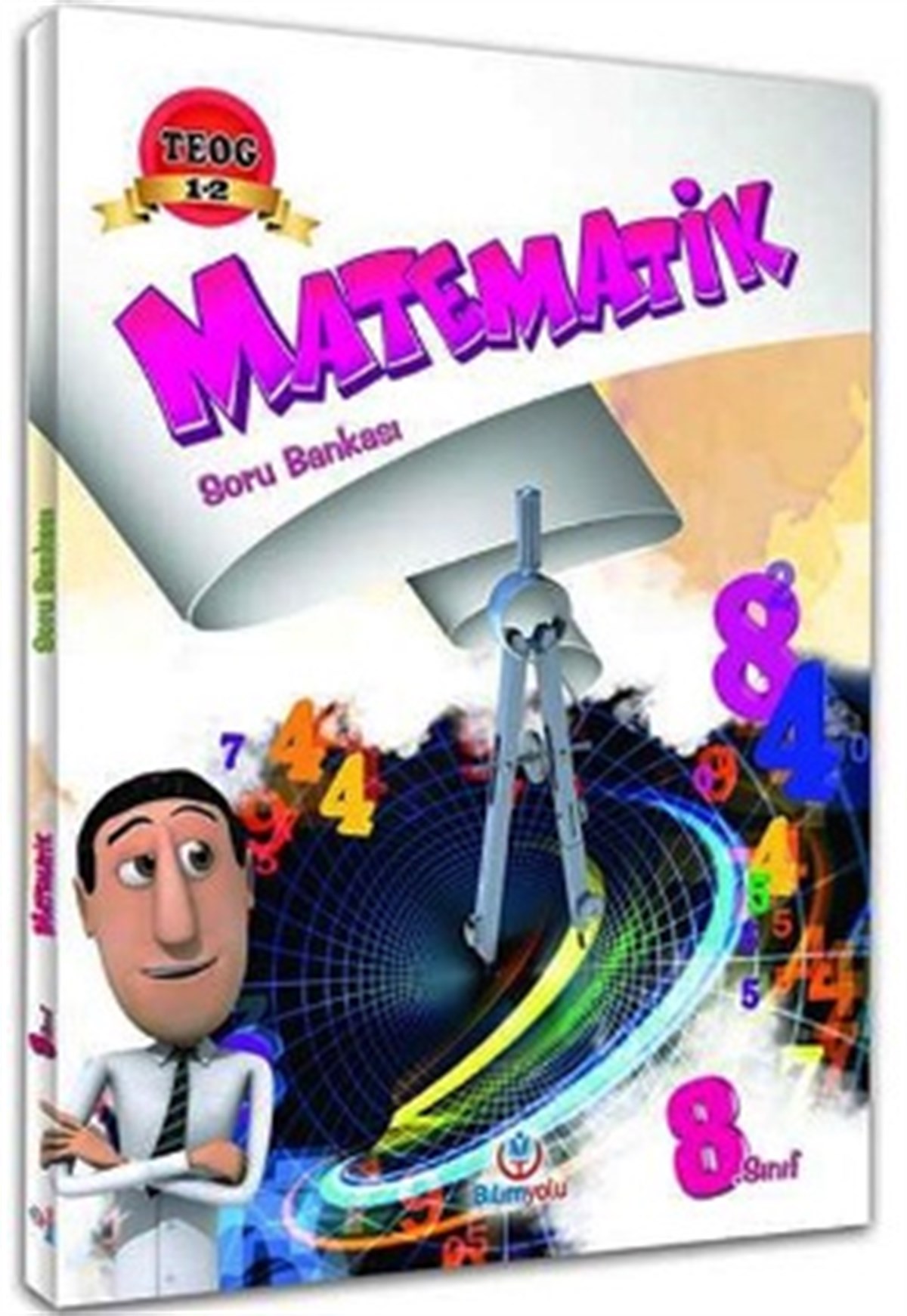 Bilimyolu 8. Sınıf TEOG 1 2 Matematik Soru Bankası