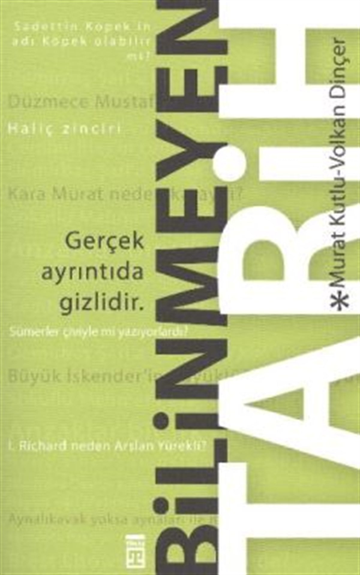 Bilinmeyen Tarih