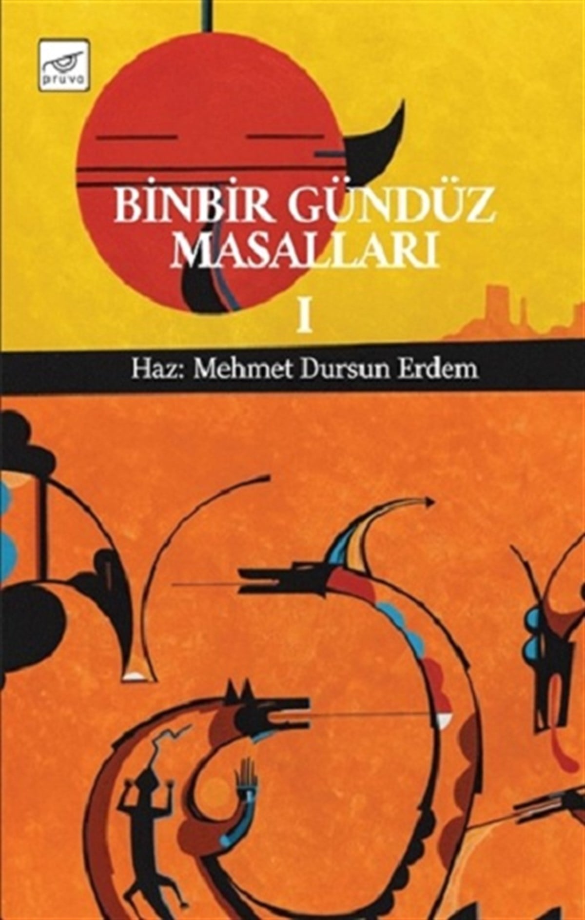 Binbir Gündüz Masalları Cilt 1