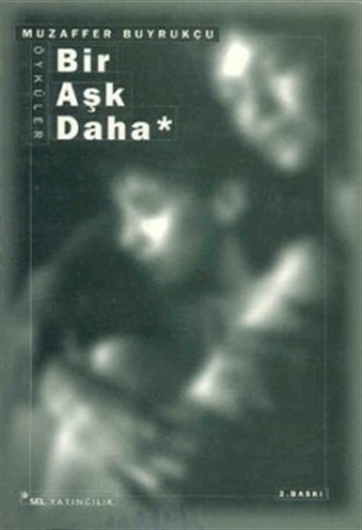 Bir Aşk Daha