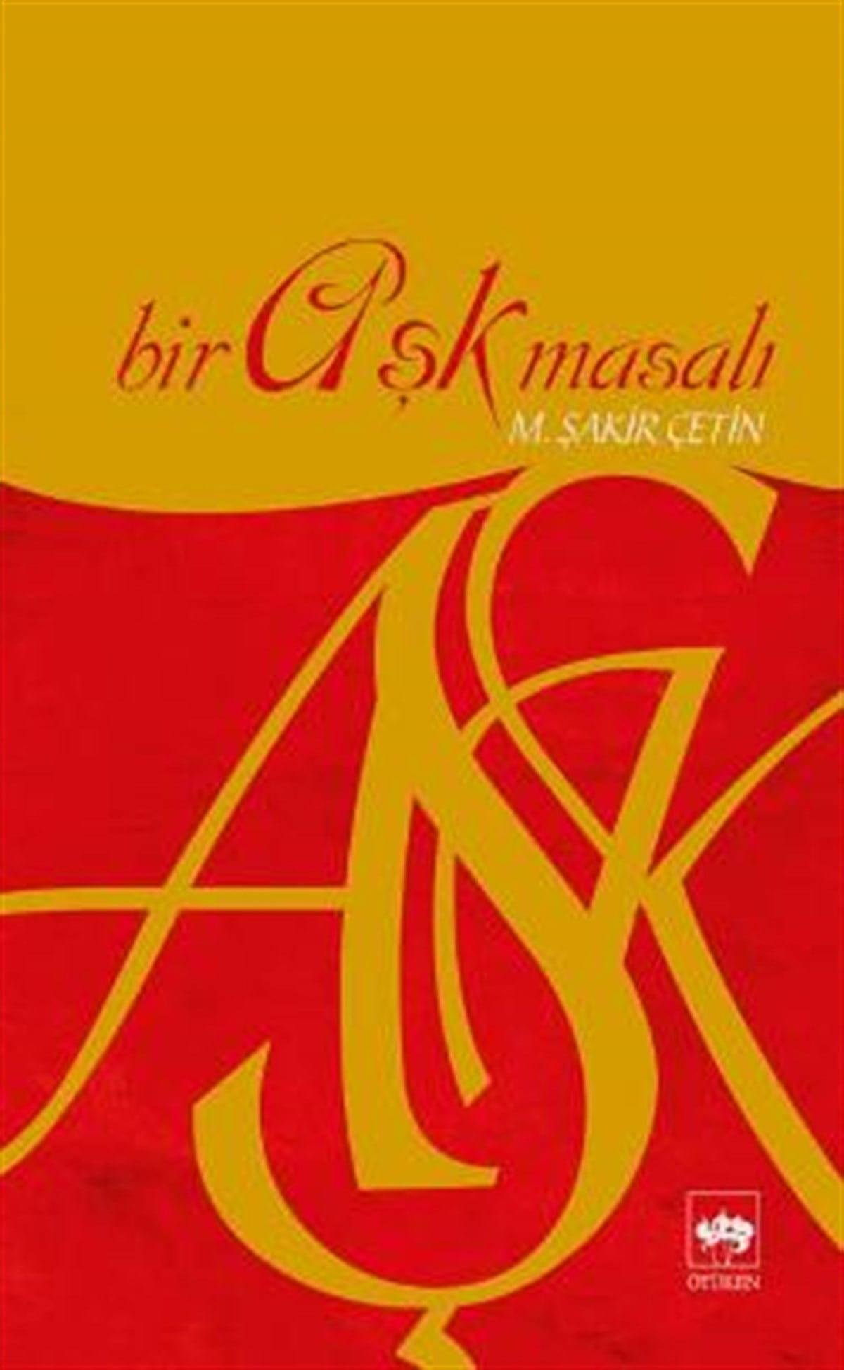 Bir Aşk Masalı