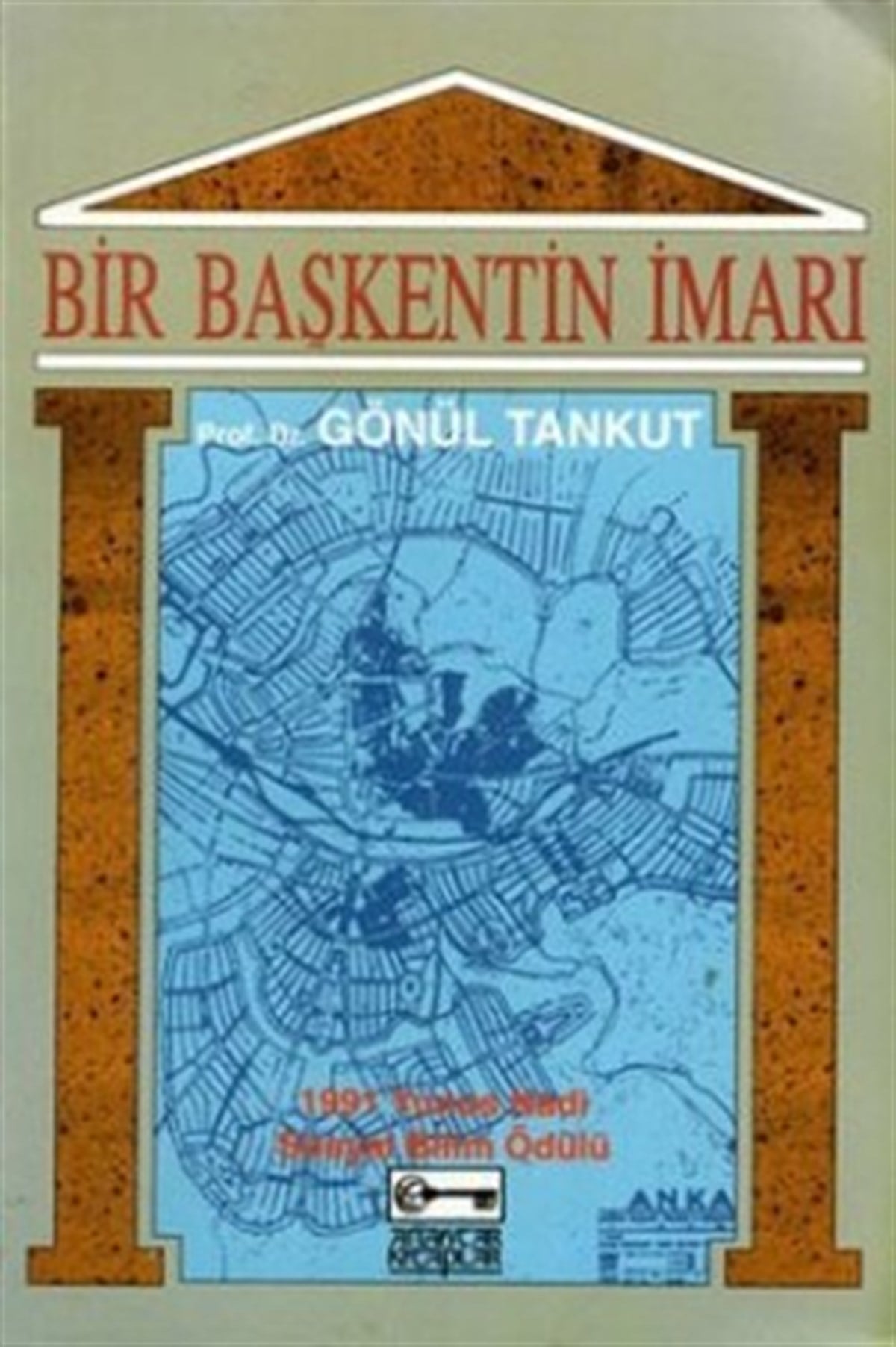 Bir Başkentin İmarı