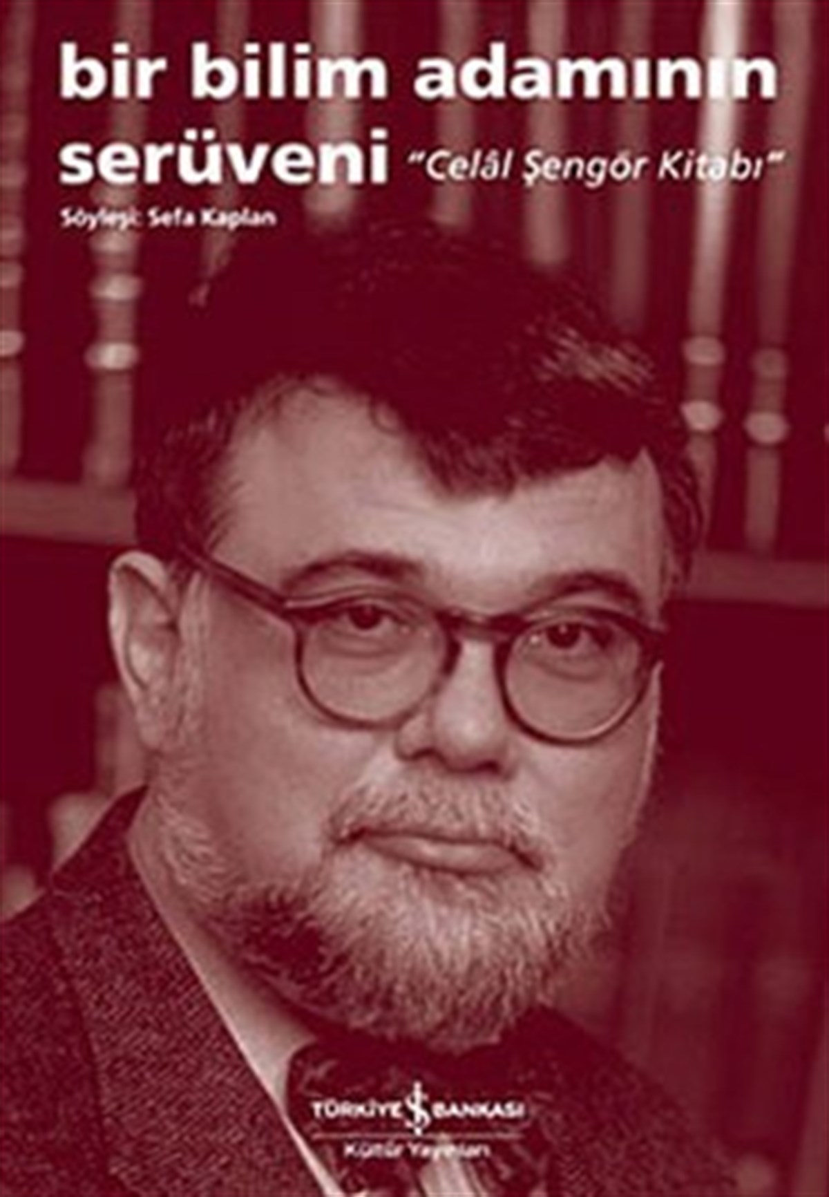 Bir Bilim Adamının Serüveni