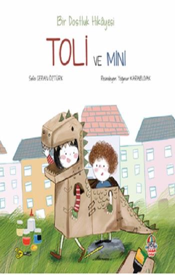 Bir Dostluk Hikayesi - Toli ve Mini