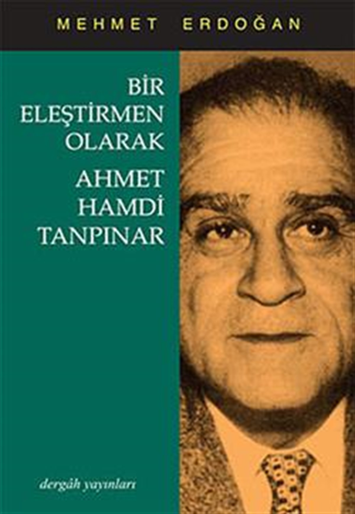 Bir Eleştirmen Olarak Ahmet Hamdi Tanpınar