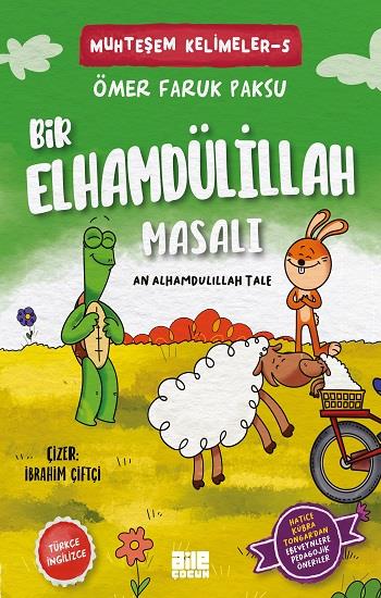 Bir Elhamdülillah Masalı