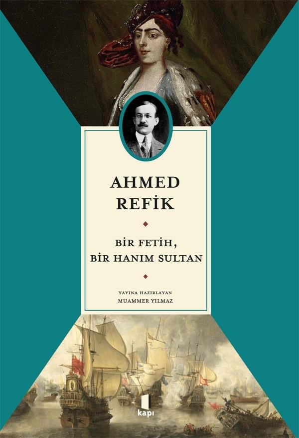 Bir Fetih,  Bir Hanım Sultan