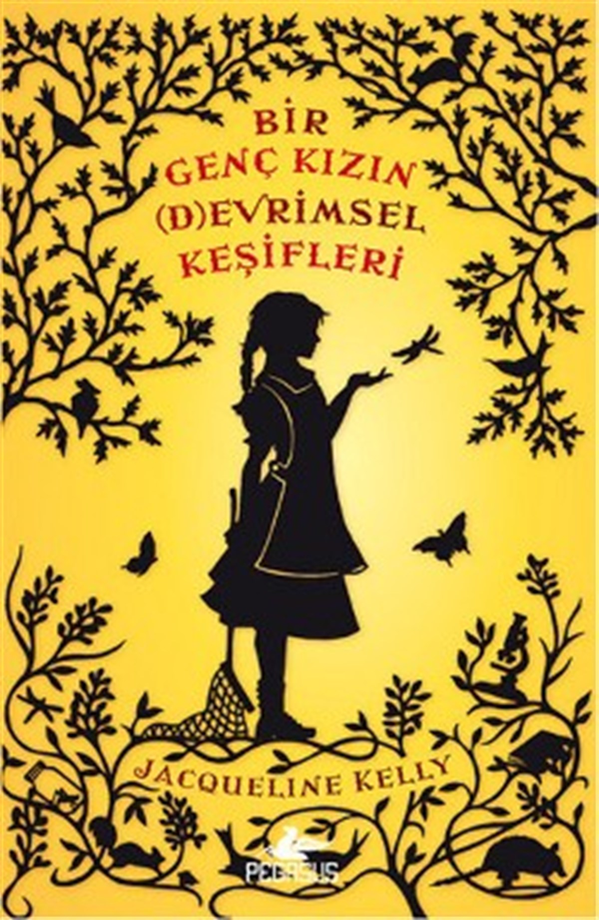 Bir Genç Kızın Devrimsel Keşifleri