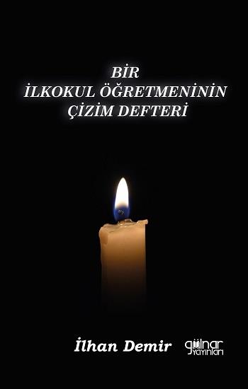 Bir ilkokul Öğretmeninin Çizim Defteri
