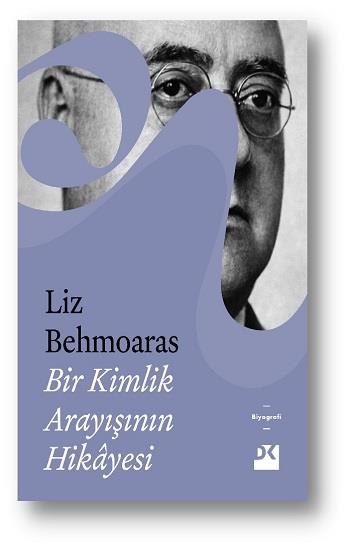 Bir Kimlik Arayışının Hikayesi