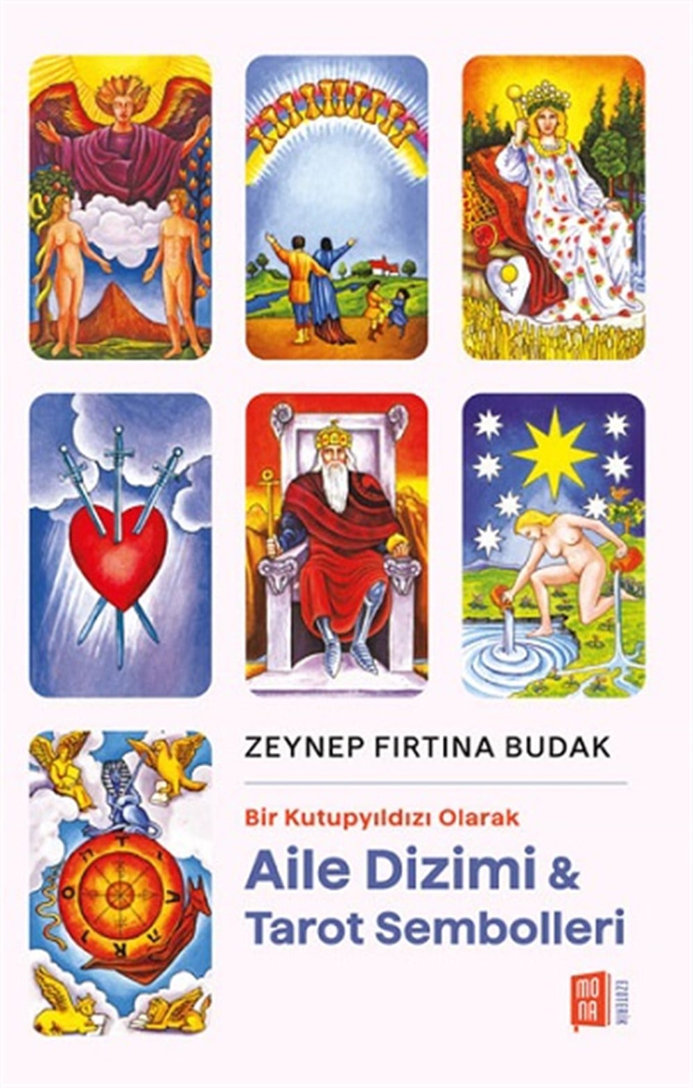 Bir Kutupyıldızı Olarak Aile Dizimi &  Tarot Sembolleri