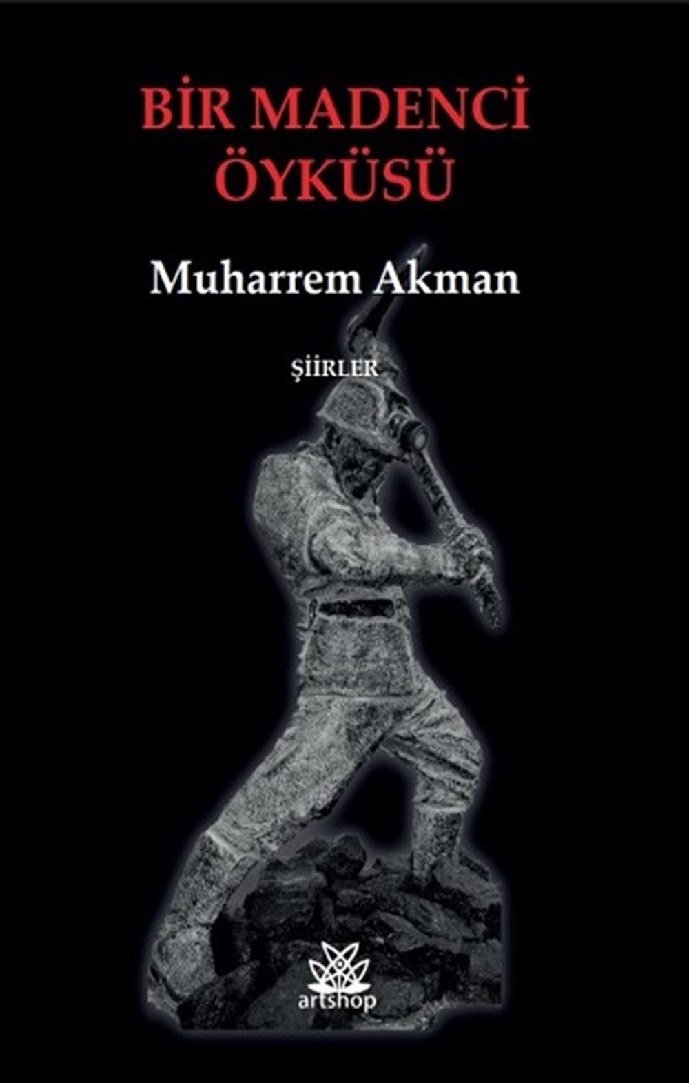 Bir Madenci Öyküsü