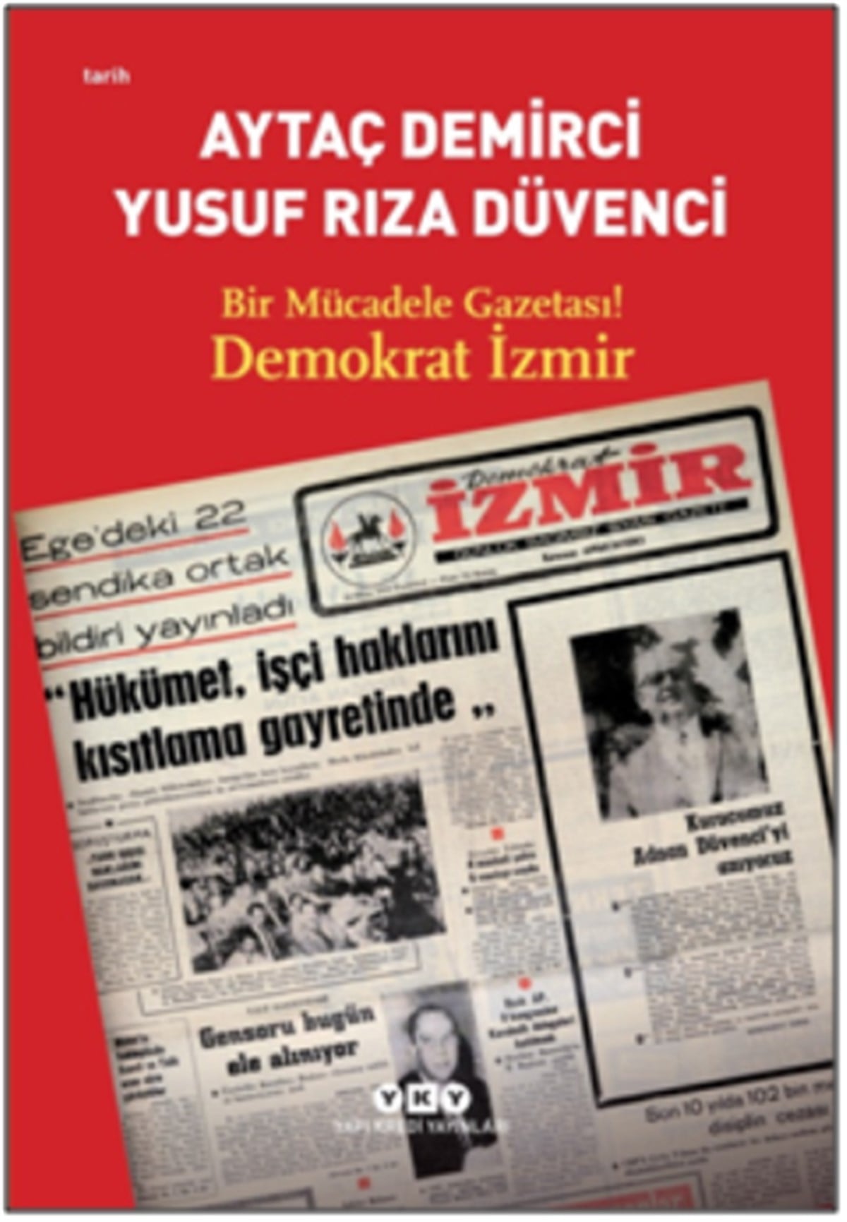 Bir Mücadele Gazetası! Demokrat İzmir