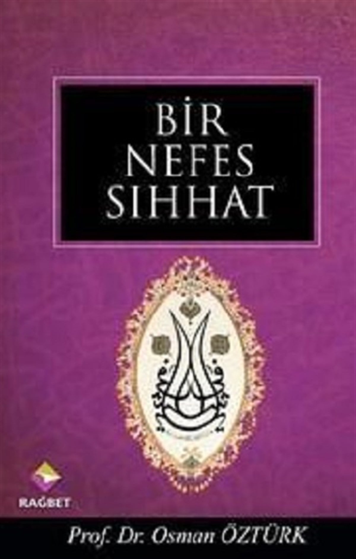 Bir Nefes Sıhhat