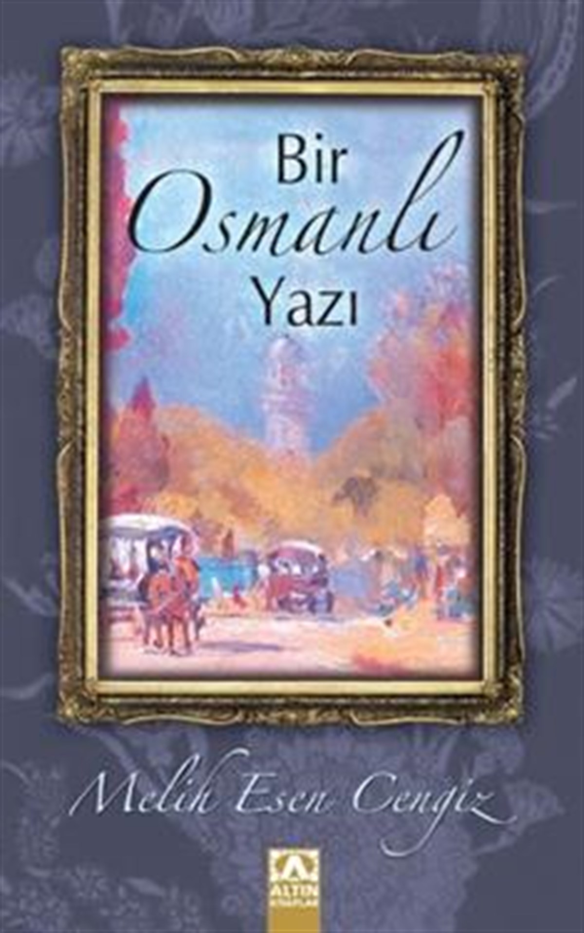 Bir Osmanlı Yazı