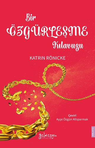 Bir Özgürleşme Kılavuzu